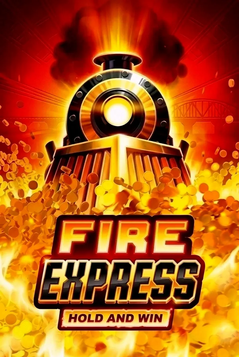 Fire express hold and win